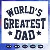 Worlds-greatest-dad-svg-FD08082020777.jpg