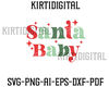 SANTA BABY SVG,Santa svg, baby svg, santa baby png.jpg