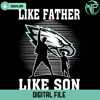 Like Father Like Son Philadelphia Eagles Svg - Gossfi.com.jpg