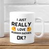 Cute Rubber Duck Mug, I Love Rubber Duckies Mug, Cute Rubber Ducky Mug, Rubber Duck Lover Mug, Cute Rubber Duck Gift Ide.jpg