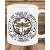 Dragonfly I See Trees Of Green Red Roses Too Mug, I See Them Bloom For Me And You, Dragonfly Lover Gifts, What A Wonderf.jpg