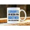 Brother Mug. Brother Gift. Unique Gift for Him. Funny Birthday Mug. Brother Birthday Gift. Rude Gift. Christmas Gift. 1.jpg