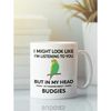 Budgie Mug, Budgie Lover Gift, in My Head I'm Thinking About Budgies, Funny Budgy Coffee Mug, Budgie Owner Gift, Budgie.jpg