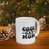 Cool Cat Mom Coffee Mug, Cat Lover Coffee Mug, Birthday Gift, Gift for Her, Cat Lover Gift, Cat Mom Gift, Cat Mama Gift.jpg