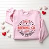 Valentine Sweatshirt, Funny Valentine Sweatshirt, Valentines Day Sweatshirt, Valentine Gifts, Happy Valentines Day Gift, Gift for Valentine.jpg