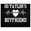 Go Taylors Boyfriend Travis and Taylor SVG.jpg