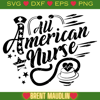 All American Nurses Svg, Nurse 4th of July Svg, Nurse Svg.jpg