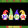 Mama Gnomes Svg, Gnomes Svg, Mother Funny Svg, Mother.jpg