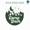 Camp Bach SVG PNG DXF, Camping Bachelorette Party Design ,Instant Digi.jpg