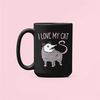 I Love My Cat Possum Mug, Funny Opossum Gifts, Opossum Lover Coffee Cup, Cat Possum Mug, Sarcastic Mugs.jpg