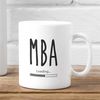 MBA Student Gift, Mba Graduation Gifts, MBA Gifts, MBA Mug, Doctorate Student, Mba Loading, Funny Mba Graduating Gifts,.jpg