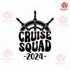 Cruise Squad 2024 Svg, Png, Pdf, Eps, Cruise Squad 2024, Family Cruise Svg, Family Cruise 2024, Cruise T Shirt Svg, Family Squad Svg.jpg