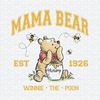 ChampionSVG-2203241021-mama-bear-est-1926-winnie-the-pooh-png-2203241021png.jpeg