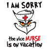 3010231042-funny-grinch-i-am-sorry-the-nice-nurse-is-on-vacation-svg-3010231042png.png