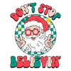 0212231002-groovy-santa-dont-stop-believin-svg-0212231002png.png