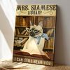 Mrs.Siamese Libraly - I Can Still Hear You - Cat Pictures - Cat Canvas Poster - Cat Wall Art - Gifts For Cat Lovers - Furlidays.jpg