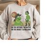Funny Meme Kermit The Frog Cowboy Shirt, On The Outside I'm Hootin' On The Inside I'm Hollerin' Shirt, Disneyland Matchi.jpg