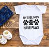 My Siblings Have Paws, Pregnancy Announcement Baby Bodysuit, Pet Pregnancy Announcement, Sibling Bodysuit,Cute Baby Show.jpg