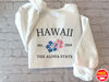 Hawaii Embroidered Sweatshirts, Personalized Aloha State Embroidered Sweater, Hawaii Embroidery Sweater, Embroidered Clothing, Hawaii Shirts.jpg