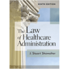 The Law of Healthcare Administration, Ninth Edition (9).png