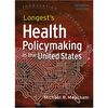 Longest's Health Policymaking in the United States, Seventh Edition Seventh edition.png