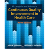 McLaughlin & Kaluzny's Continuous Quality Improvement in Health Care 5th Edition.png