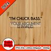 I'm Chuck Bass Your Argument is Invalid Gossip Girl 2.jpg