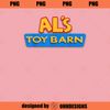 TIU17012024183-Disney Pixar Toy Story Al s Toy Barn Classic Movie Logo PNG Download.jpg