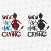 196147-sweat-is-fat-crying-svg-cut-file.jpg