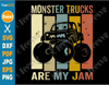 Monster Trucks Are My Jam SVG PNG Toddler Boy Girl Kids Monster Truck SVG File Vintage Criut Shirt Design.png
