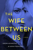 The Wife Between Us by Greer Hendricks.jpg