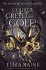 PDF-EPUB-Court-of-Greed-and-Gold-The-Shadow-Bound-Queen-2-by-Eliza-Raine-Download.jpg