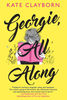 PDF-EPUB-Georgie-All-Along-by-Kate-Clayborn-Download.jpg