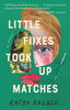 PDF-EPUB-Little-Foxes-Took-Up-Matches-by-Katya-Kazbek-Download.jpg