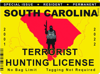 South Carolina Terrorist Hunting Permit Sticker Self Adhesive Vinyl License SC - C2860.png