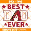 Arizona Diamondbacks Best Dad Ever.jpg