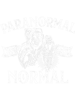 Paranormal Is My Normal Phantom Ghost Hunting Halloween.png