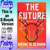 The Future by Naomi Alderman.jpg