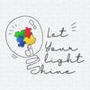 ChampionSVG-2803241096-autism-awareness-let-your-light-shine-puzzle-piece-png-2803241096png.jpeg