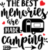 Digitalcricut25062033-The Best Memories Are Made Camping.png