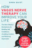 How Vagus Nerve Therapy Can Improve Your Life.jpg