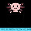 Kawaii Axolotl Back To School Pocket Pet Axolotls - PNG Download Button - Quick And Seamless Download Process