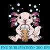 Axolotl Bubble Tea Kawaii Axolotl Milk Tea Boba Tea - PNG Download Vector - High Resolution And Print-Ready Designs