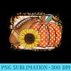 Football Pumpkin Sunflower Football Lover Fall Thanksgiving - PNG Download Clipart - Eco Friendly And Sustainable Digital Products