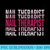 Nail Therapist Nail Artist Manicurist Nail Tech - PNG Clipart - Perfect for Personalization