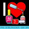 Nail Tech Nail Polish Manicure - Sublimation PNG Designs - Perfect for Creative Projects