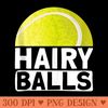 Hairy Balls Funny Tennis - Clipart PNG - Limited Edition And Exclusive Designs