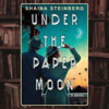 Under-the-Paper-Moon.png