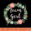 Team Girl floral ring Gender Reveal Baby Shower party tshirt - PNG Download - Transform Your Sublimation Creations