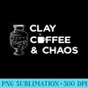 Pottery Ceramic Artist Clay Coffee Chaos - High Resolution PNG Resource - Easy-To-Print And User-Friendly Designs